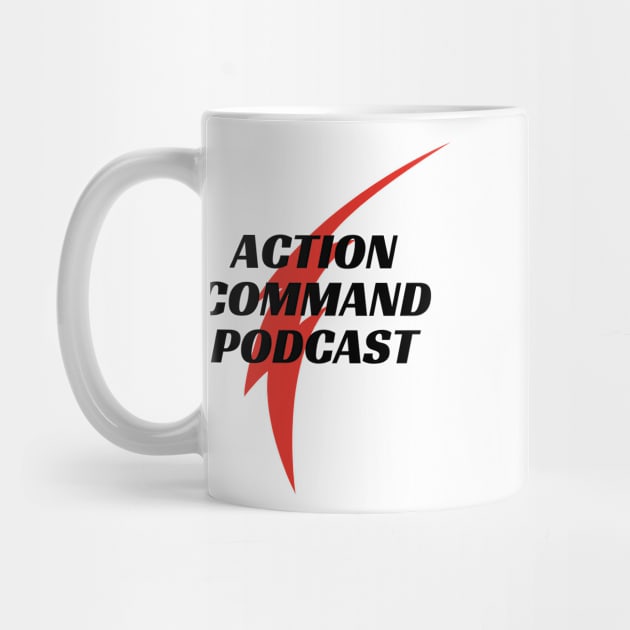 Action Command by Action Command Podcast